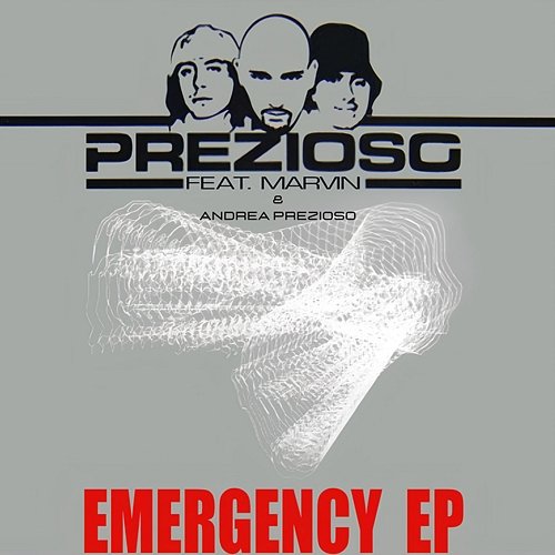 Emergency EP Prezioso, Andrea Prezioso, Marvin & Andrea Prezioso, Marvin