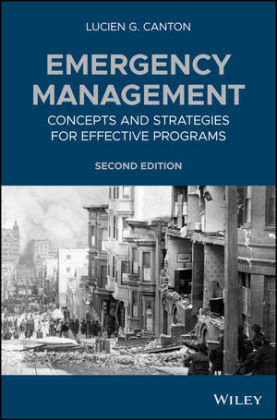 Emergency Management: Concepts and Strategies for Effective Programs Canton Lucien