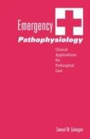 Emergency Pathophysiology Galvagno Samuel M.