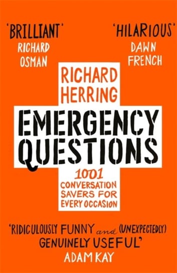 Emergency Questions. Now updated with bonus content! Herring Richard