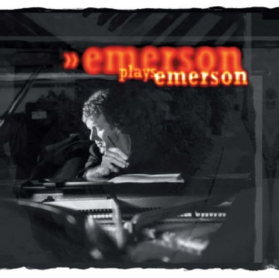 Emerson Plays Emerson Emerson Keith