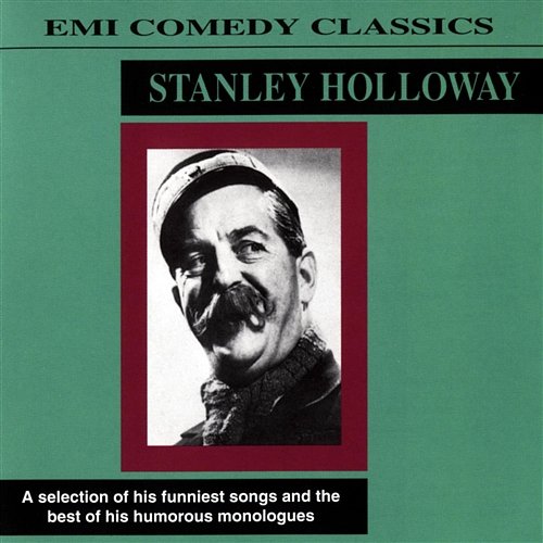 EMI Comedy Classics Stanley Holloway