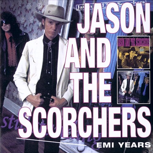 Are You Ready For The Country Jason & The Scorchers