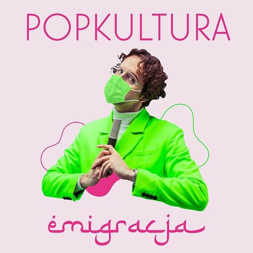 Emigracja Popkultura