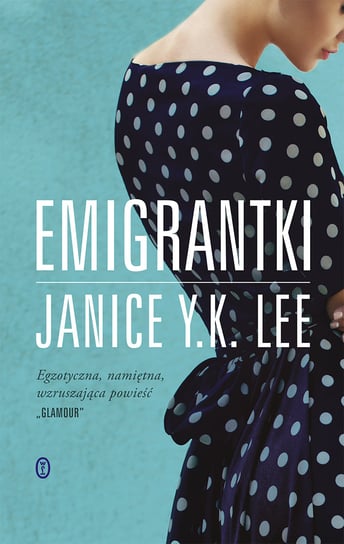 Emigrantki Lee Janice Y.K.