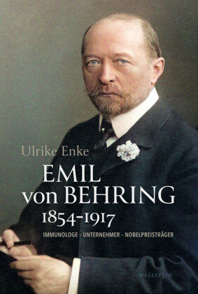 Emil von Behring 1854-1917 Wallstein