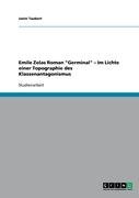 Emile Zolas Roman "Germinal" - Im Lichte einer Topographie des Klassenantagonismus Taubert Janin