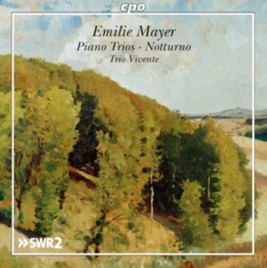 Emilie Mayer: Piano Trios/Notturno Various Artists