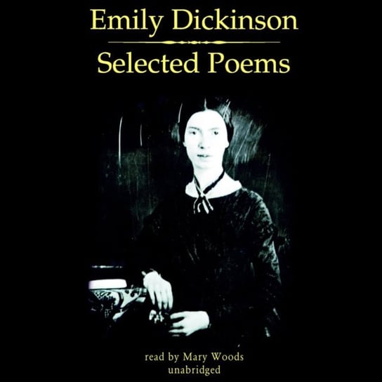 Emily Dickinson Emily Dickinson