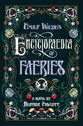 Emily Wilde's Encyclopaedia of Faeries Penguin Random House
