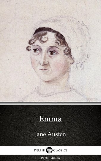 Emma by Jane Austen (Illustrated) Austen Jane
