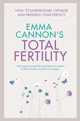 Emma Cannon's Total Fertility Emma Cannon