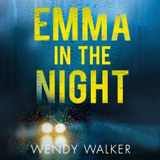 Emma in the Night Walker Wendy