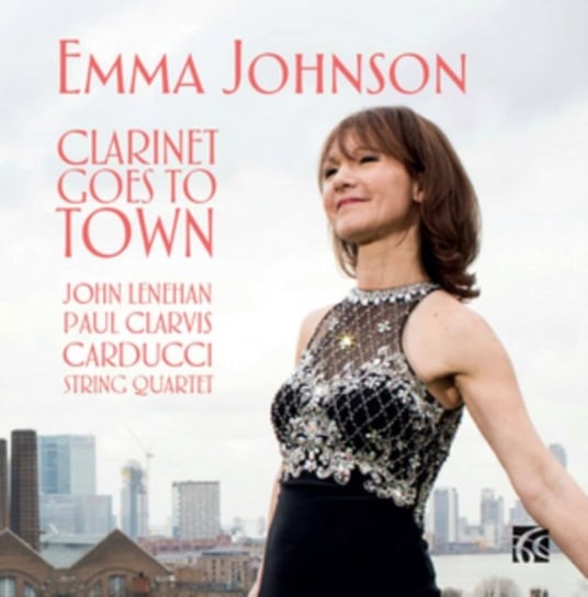 Emma Johnson: Clarinet Goes to Town Nimbus Alliance