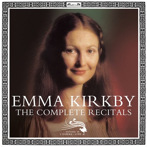 Emma Kirkby The Complete Recitals Emma Kirkby
