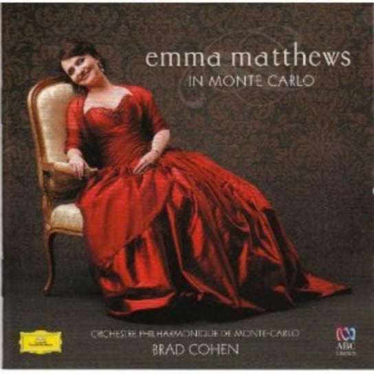Emma Matthews: In Monte Carlo ABC Classics