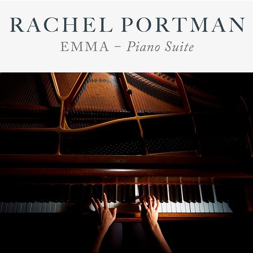 Emma: Piano Suite Rachel Portman