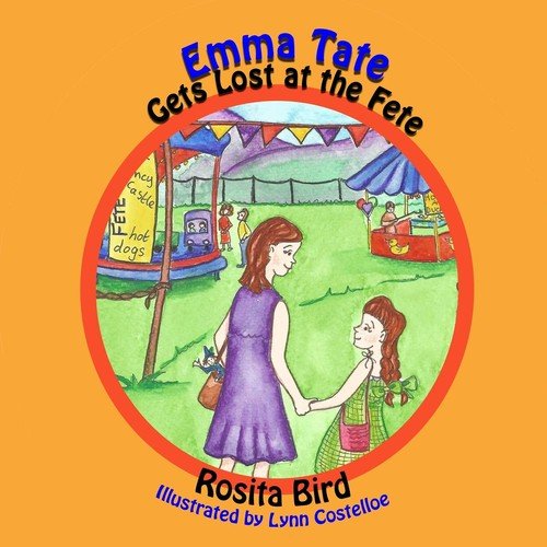 Emma Tate Gets Lost at the Fete Bird Rosita