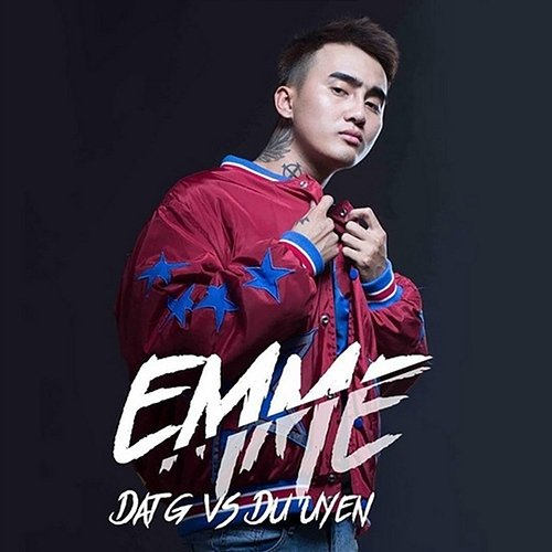 EmmE Đạt G feat. Du Uyên