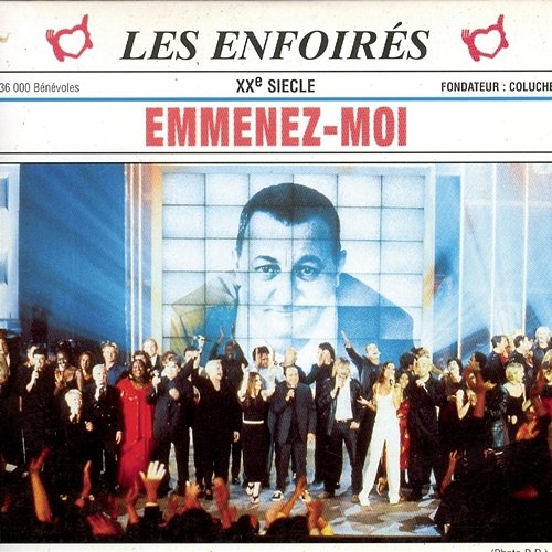 Emmenez-moi Les Enfoirés