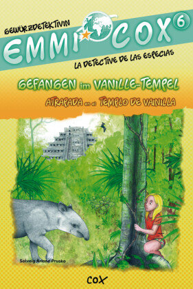 Emmi Cox 6 - Gefangen im Vanille-Tempel/Atrapada en el Templo de Vainilla Hueber