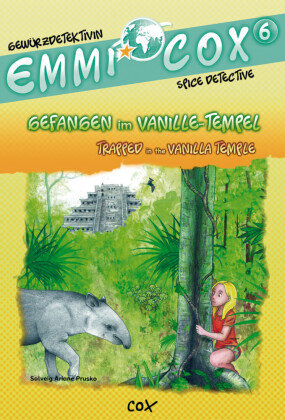 Emmi Cox 6 - Gefangen im Vanille-Tempel/Trapped in the Vanilla Temple Hueber
