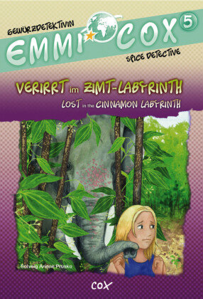 Emmi Cox - Verirrt im Zimt-Labyrinth / Lost in the Cinnamon Labyrinth Hueber