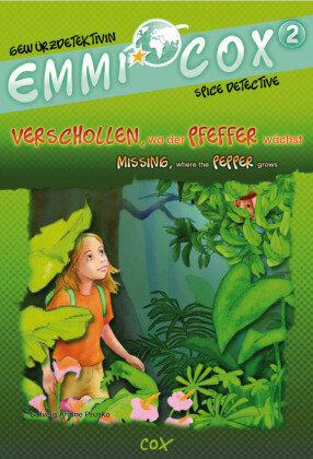 Emmi Cox - Verschollen, wo der Pfeffer wächst / Missing, where the Pepper Grows Hueber