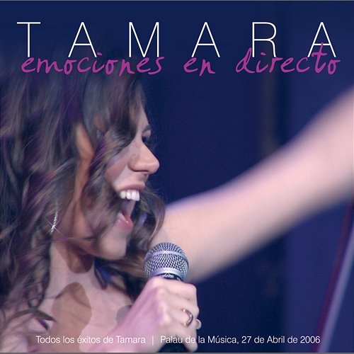 Emociones En Directo Tamara