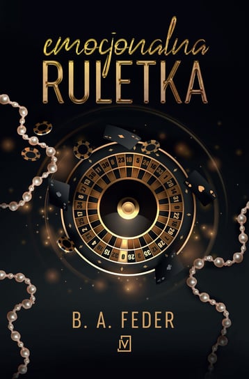 Emocjonalna ruletka B. A. Feder