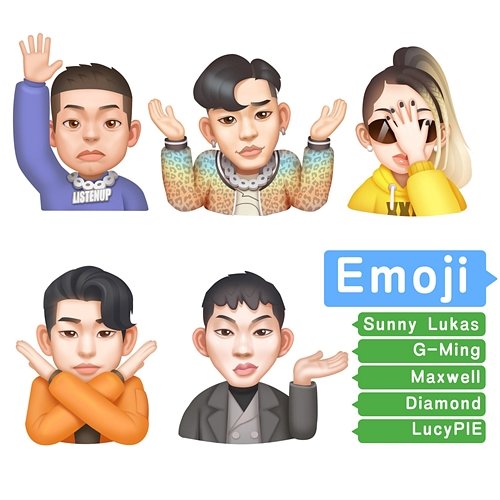 Emoji Sunny Lukas Feat.G-Ming, LucyPIE, Maxwell Han, Diamond Zhang