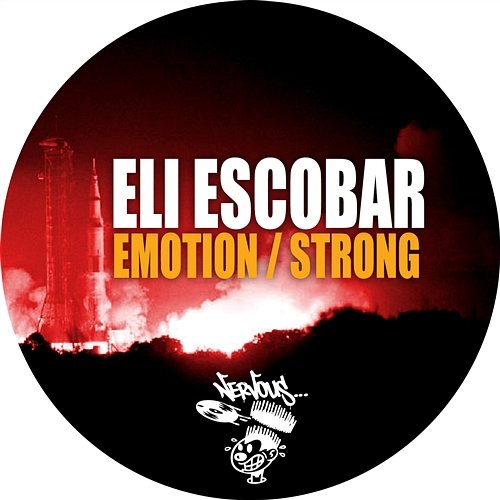 Emotion / Strong Eli Escobar