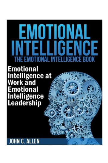 Emotional Intelligence C. Allen John