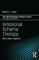 Emotional Schema Therapy Leahy Robert L.
