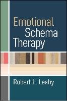Emotional Schema Therapy Leahy Robert L.