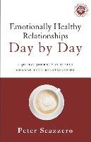 Emotionally Healthy Relationships Day by Day Scazzero Peter