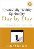 Emotionally Healthy Spirituality Day by Day Scazzero Peter
