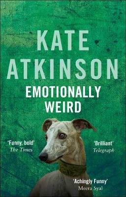 EMOTIONALLY WEIRD. A COMIC NOV Atkinson Kate