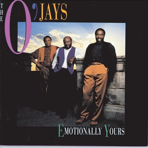 Emotionally Yours The O'Jays