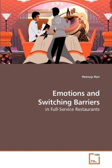 Emotions and Switching Barriers Han Heesup