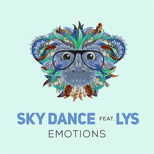 Emotions Sky Dance feat. Lys