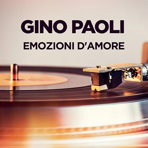 Emozioni d'amore Gino Paoli