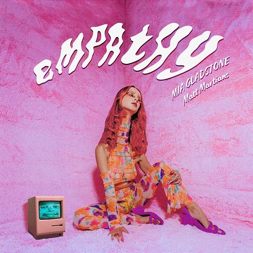 EMPATHY MIA GLADSTONE & Matt Martians