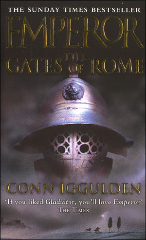 Emperor: Gates Of Rome - Iggulden Conn | Książka w Empik