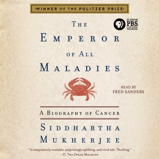 Emperor of All Maladies Mukherjee Siddhartha