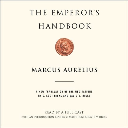 Emperor's Handbook Hicks David V., Hicks C. Scot, Marek Aureliusz