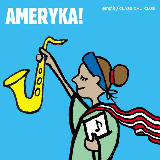 Empik Classical Club: Ameryka Various Artists