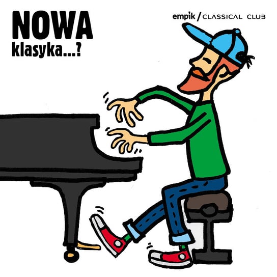 Empik Classical Club: Nowa klasyka...? Various Artists