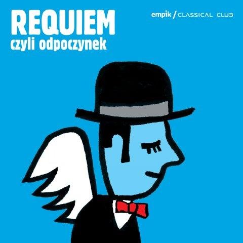 Empik Classical Club: Requiem, czyli odpoczynek Various Artists
