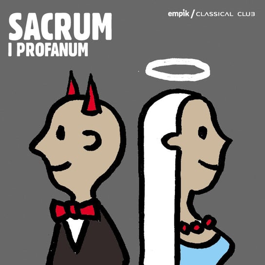 Empik Classical Club: Sacrum Profanum Various Artists